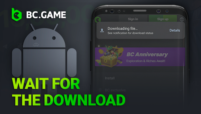 Allow the BCGame installation file to complete its download