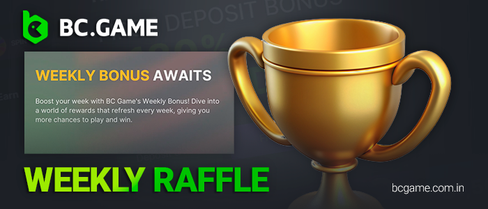 Join the BC Game Weekly Prize Draw